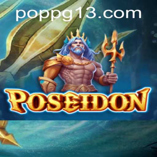 Explorando Poseidon: O Novo POPPG que Está Conquistando o Mundo dos Jogos